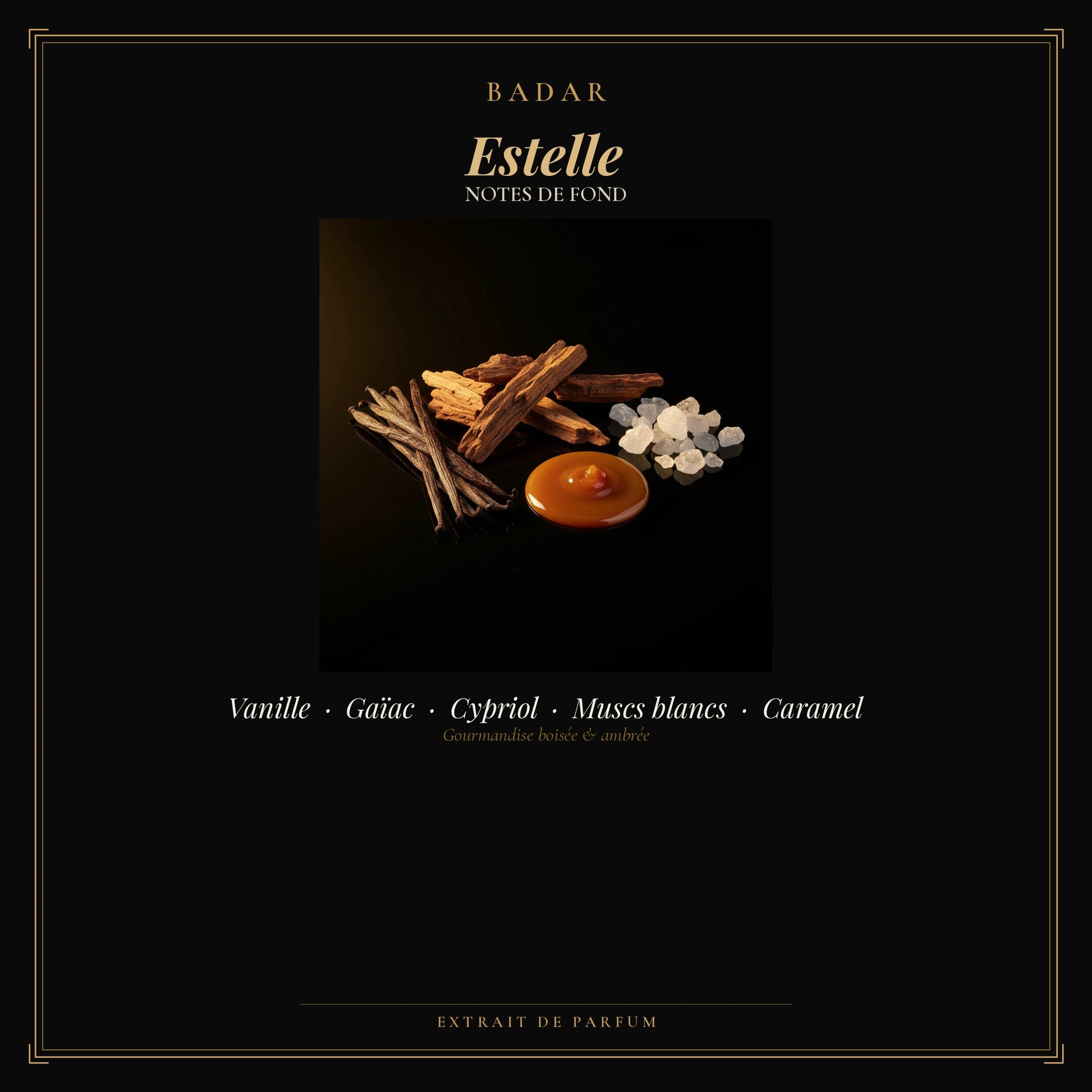 Badar Estelle - Notes de Fond | PlanèteBeauty