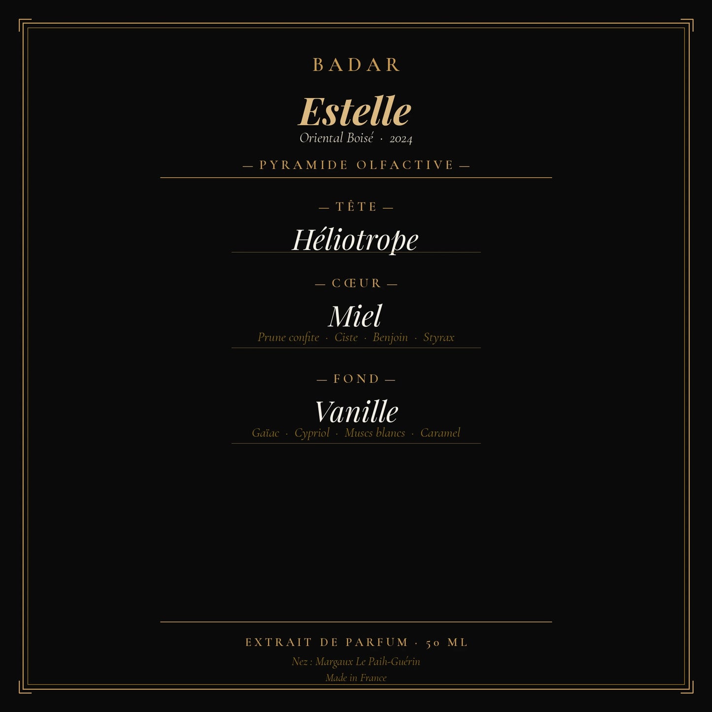 Badar Estelle - Pyramide Olfactive | PlanèteBeauty