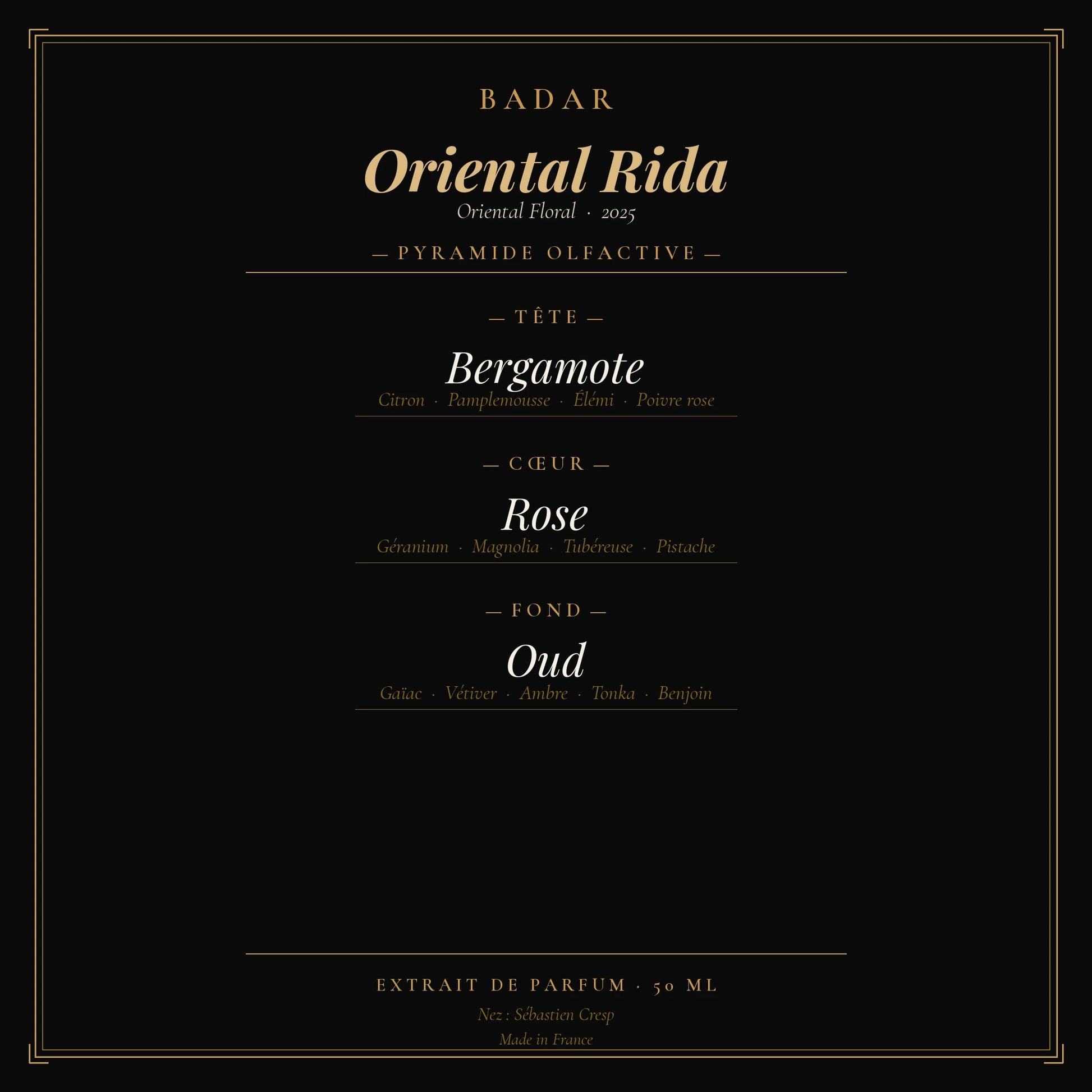 Badar Oriental Rida - Pyramide Olfactive | PlanèteBeauty