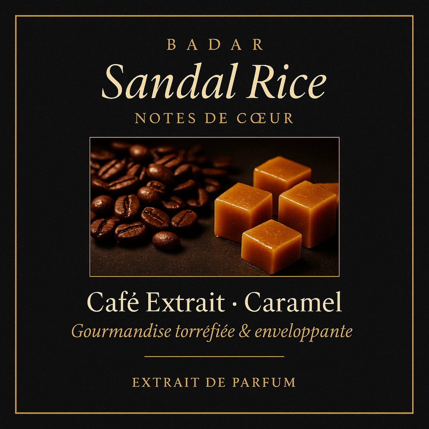 Notes de cœur Badar Sandal Rice café extrait caramel
